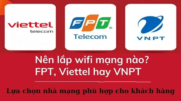 cở sở hạ tầng và chất lượng dịch vụ công nghệ của từng nhà mạng