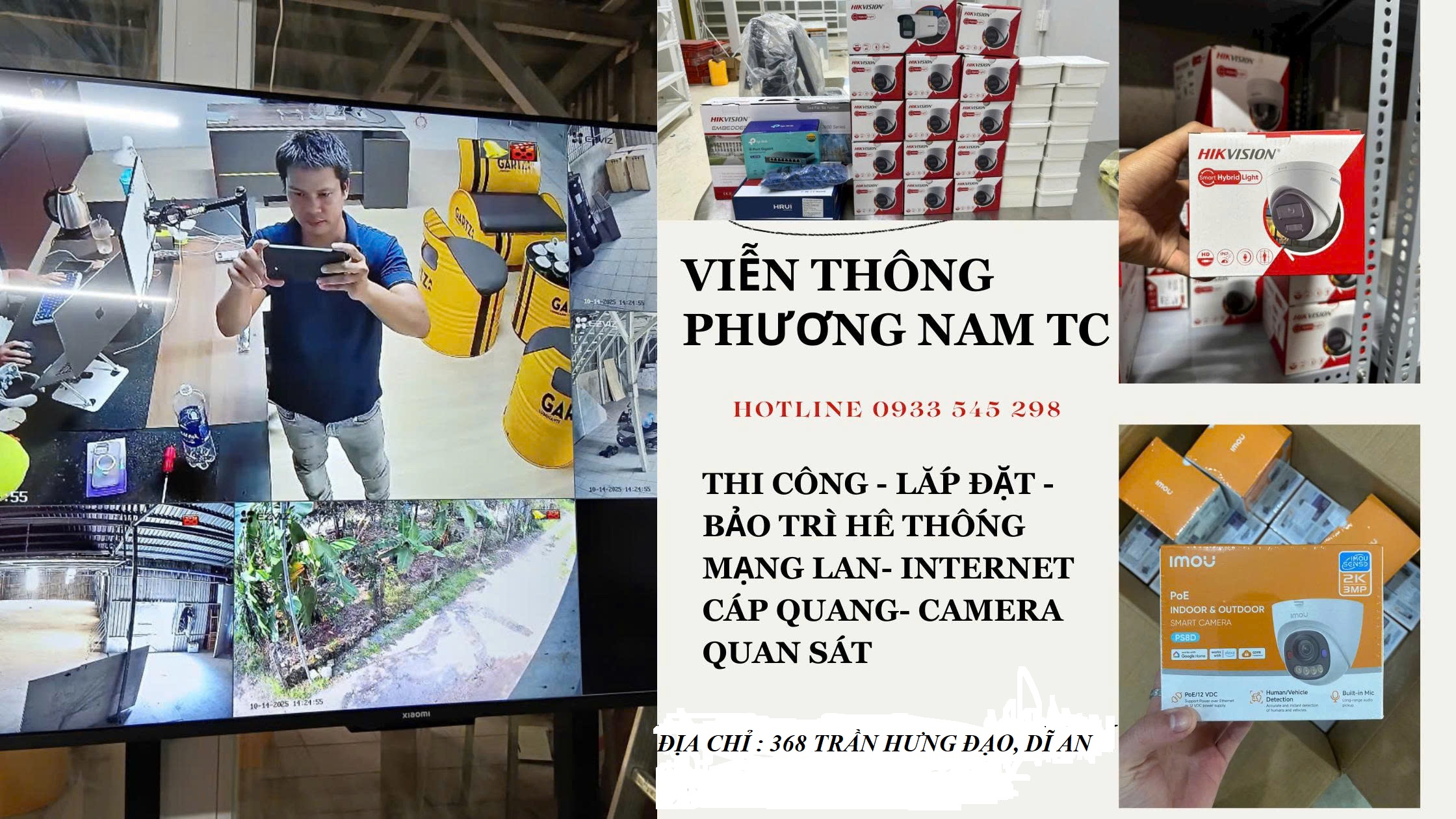 QUY TRÌNH SỬA CHỮA CAMERA TẠI DĨ AN CỦA Viễn Thông Phương Nam